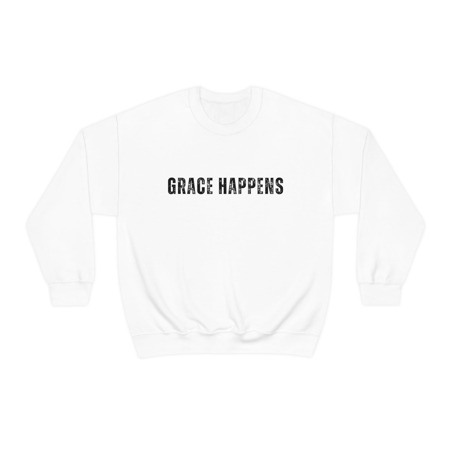 Grace Happens Sweatshirt - Halleluiah!