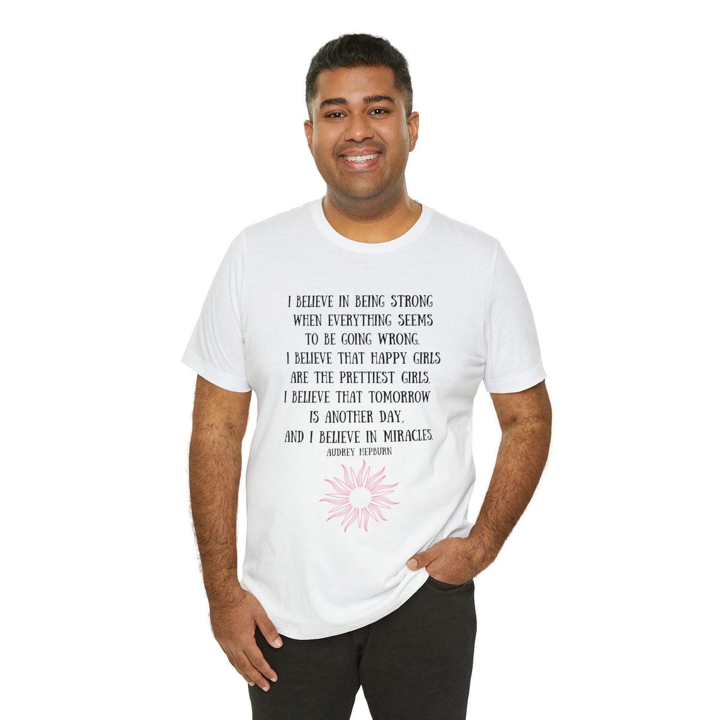 Be Strong T-Shirt - Good Morning Sunshine