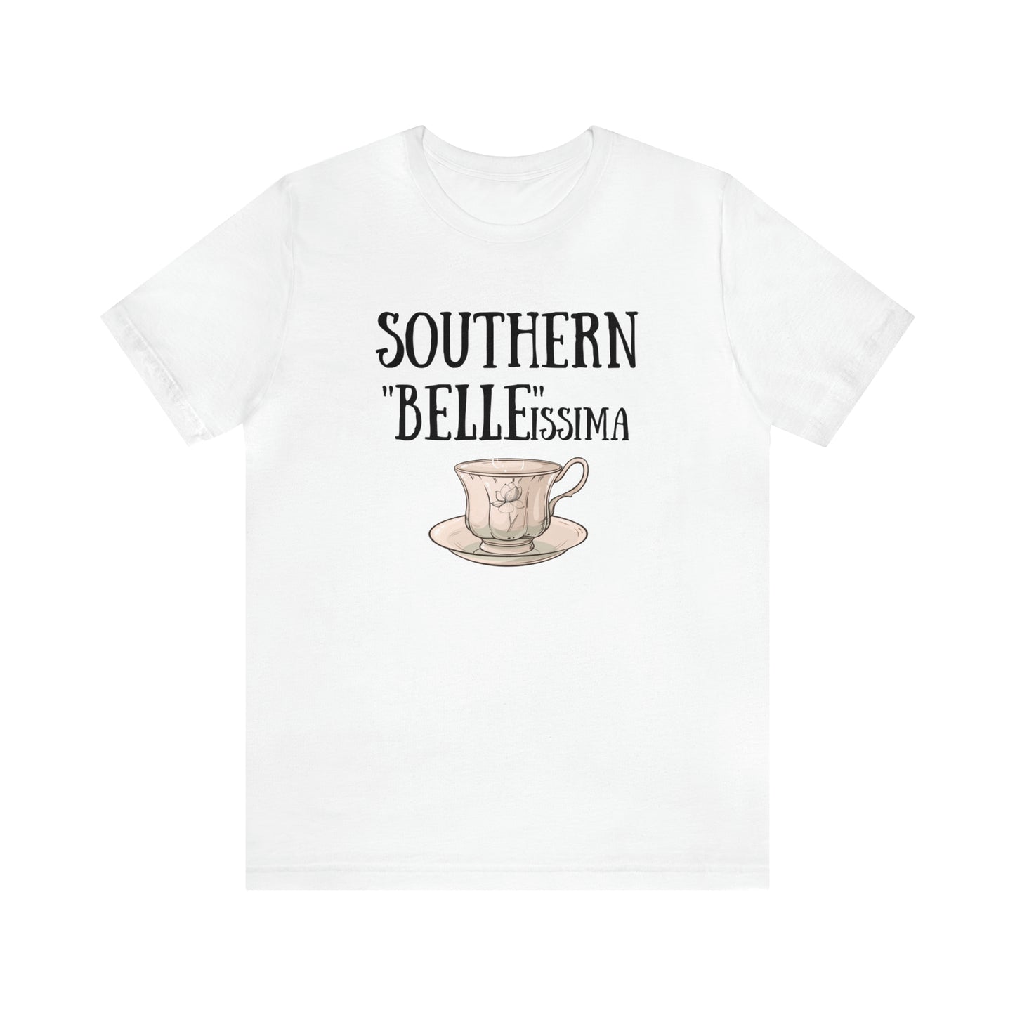 Southern "Belle"issima T-Shirt - Bourbon in a Tea Cup