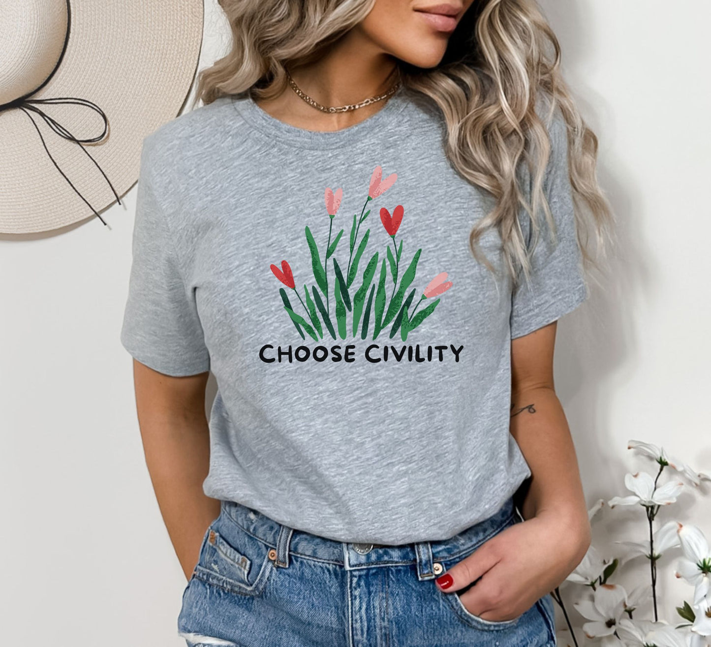 Choose Civility T-Shirt - Flowers Bloom and Grow