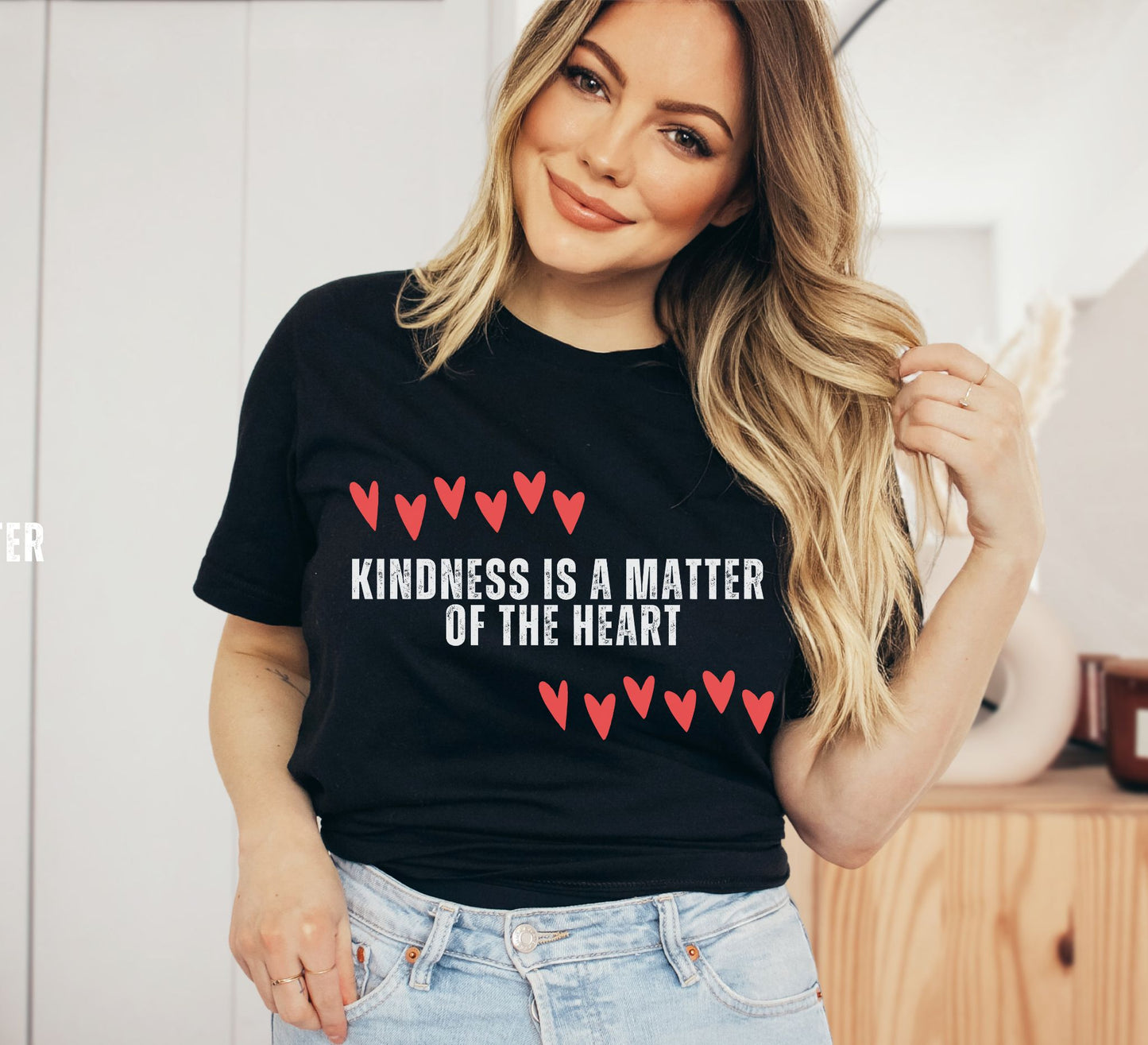 Kindness is the Matter of the Heart T-Shirt - I Double Heart You
