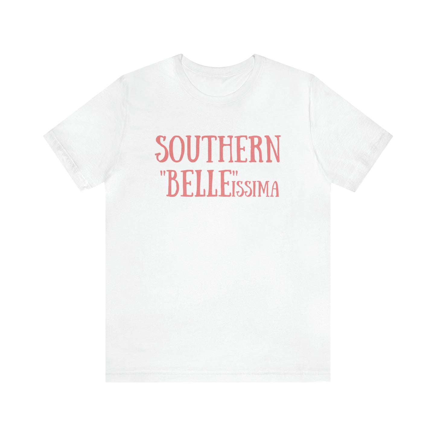 Southern "Belle"issima T-Shirt - Nude Lipstick
