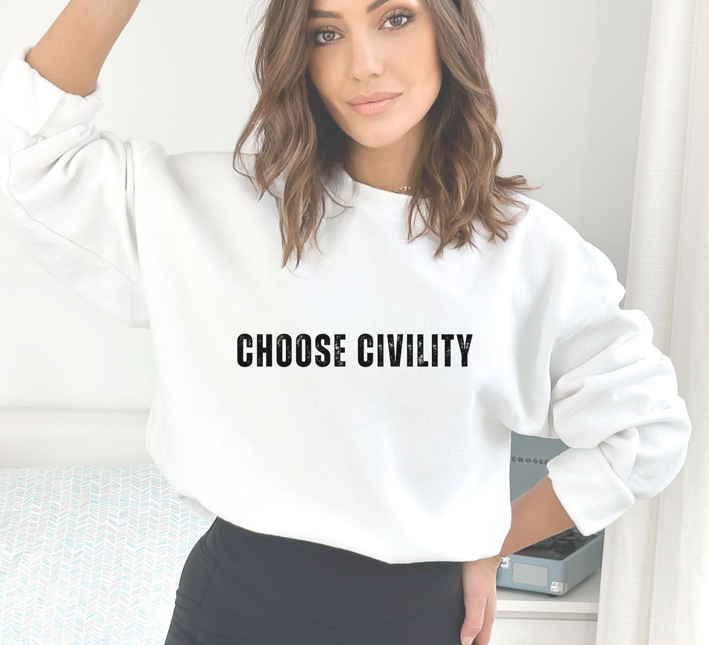 Choose Civility Sweatshirt - It is that Simple
