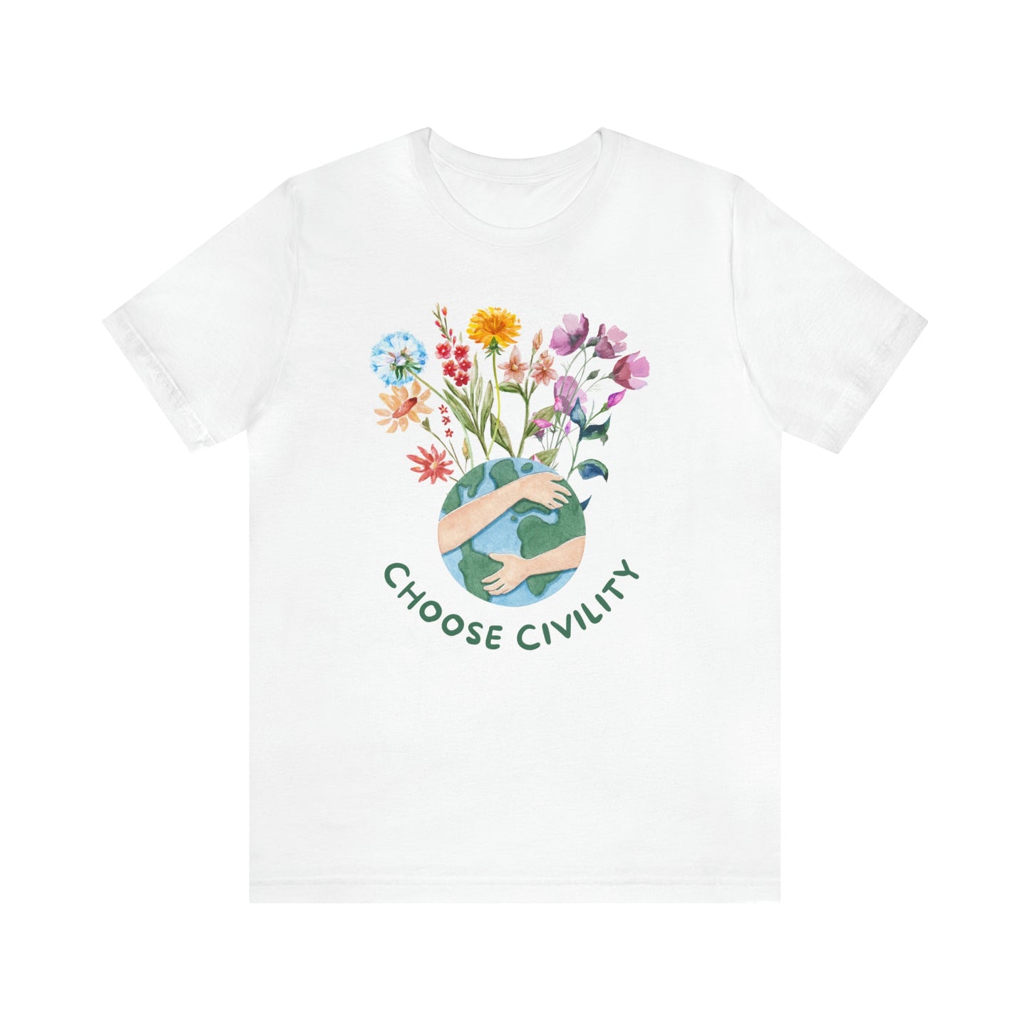 Choose Civility T-Shirt - Save the Earth